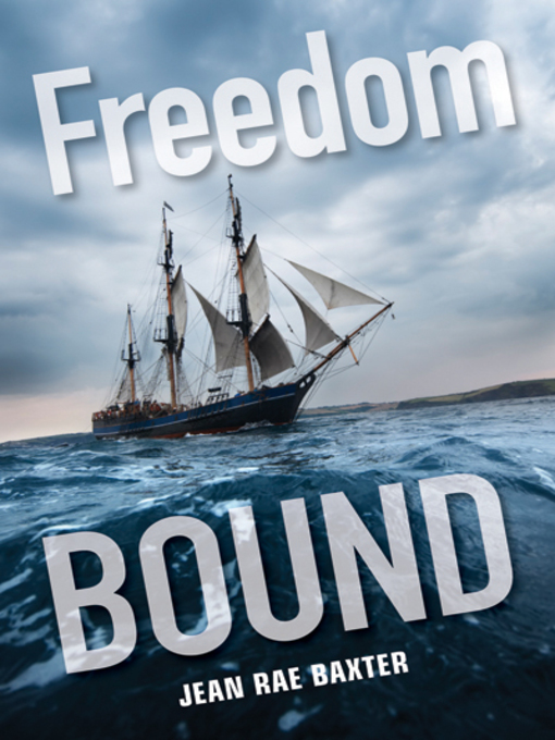 Title details for Freedom Bound by Jean Rae Baxter - Available